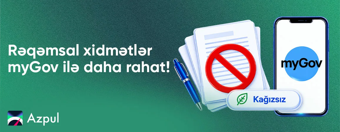 Rəqəmsal xidmətlər myGov ilə daha rahat!